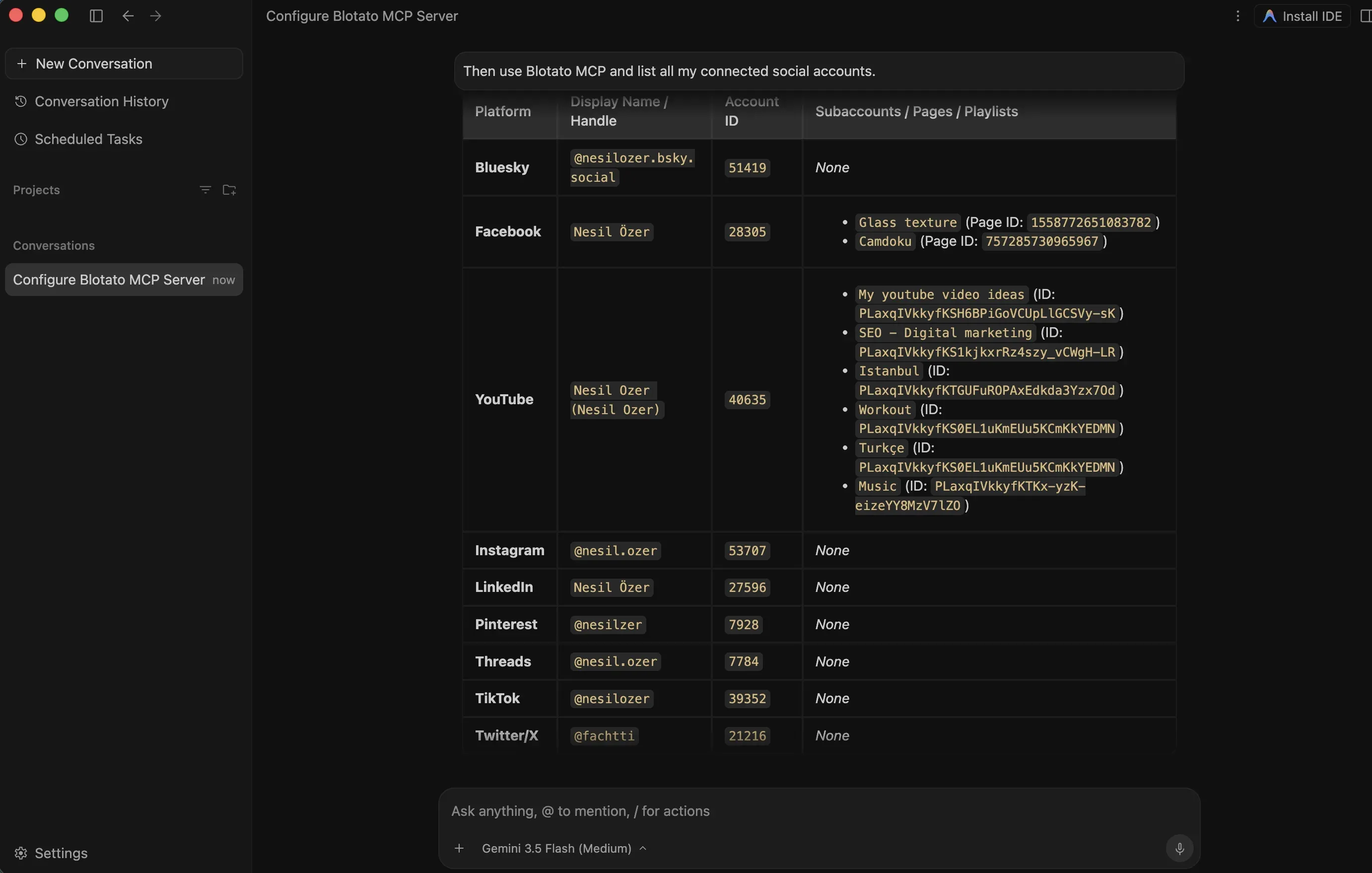 Antigravity listing connected social accounts through Blotato MCP, including Bluesky, Facebook pages, YouTube playlists, Instagram, LinkedIn, Pinterest, Threads, TikTok, and X