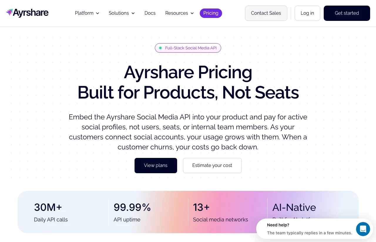 Ayrshare prices per social profile, starting at $149/mo for the entry tier, aimed at developers embedding social posting.