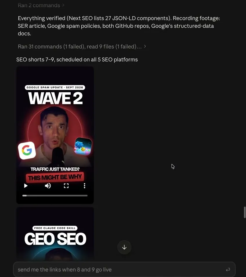A Claude conversation from Julian Goldie's October 4 video reporting "SEO shorts 7-9, scheduled on all 5 SEO platforms," with a follow-up typed in the message box asking for the links when 8 and 9 go live.
