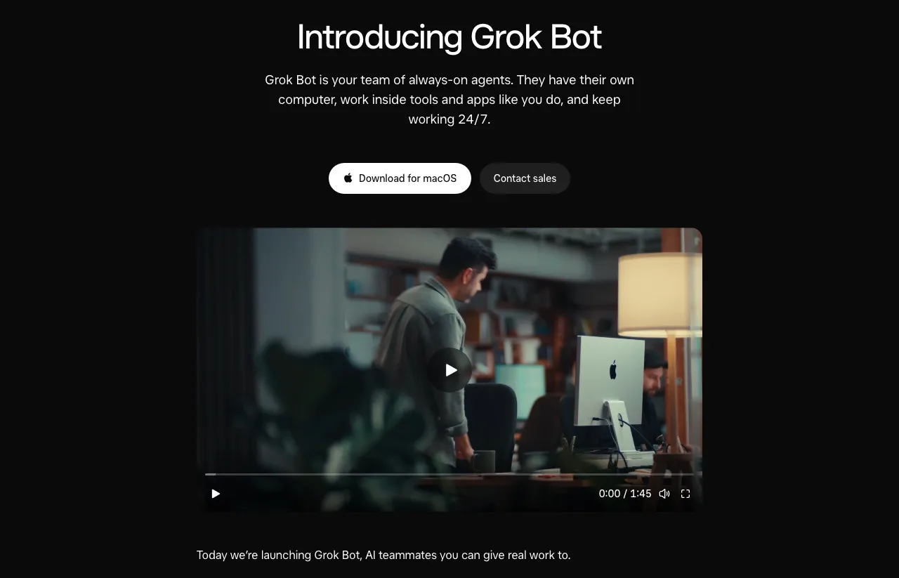 SpaceXAI's Grok Bot launch page: "Introducing Grok Bot", a team of always-on agents that have their own computer and keep working 24/7, with a Download for macOS button.