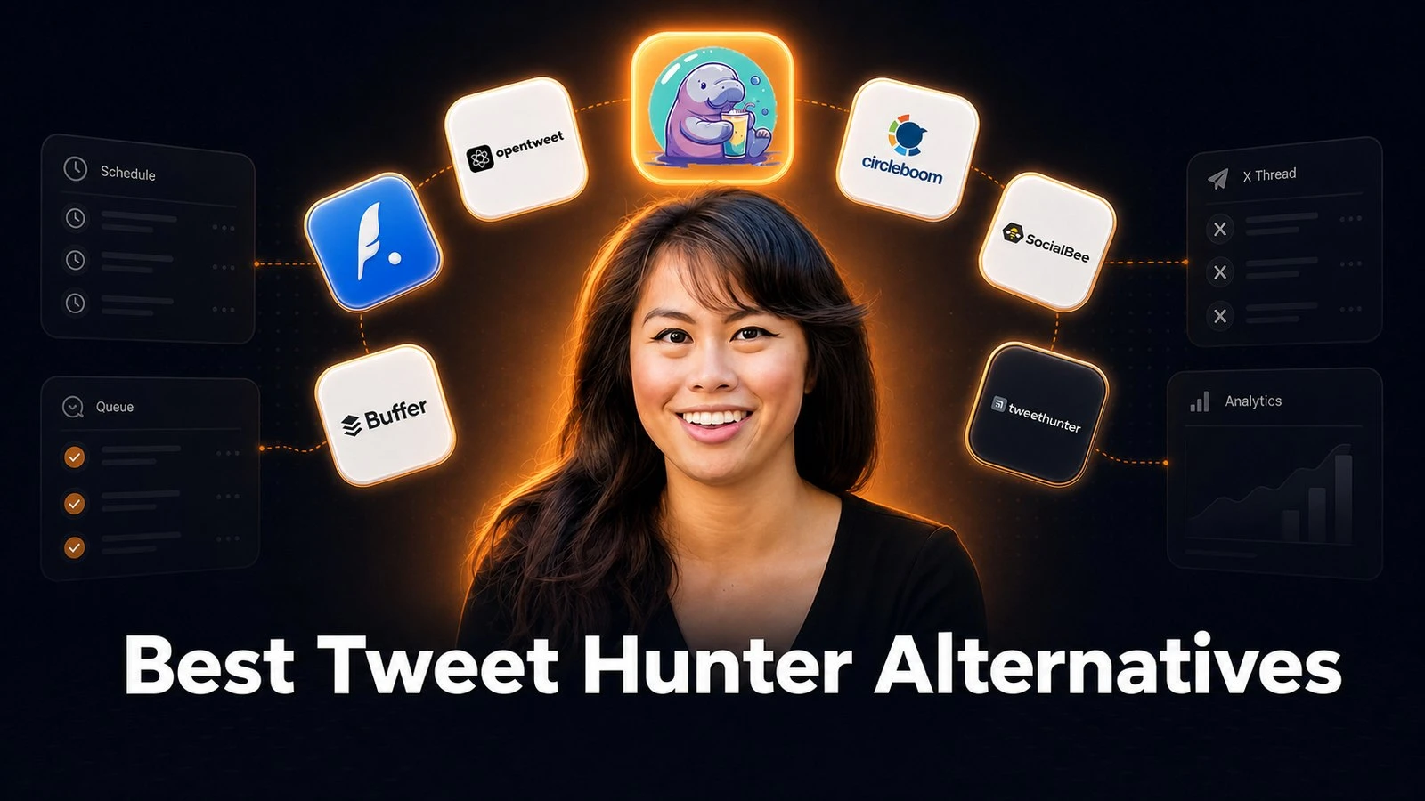 Best Tweet Hunter alternatives for social media: Blotato, Typefully, OpenTweet, Circleboom, SocialBee and Buffer