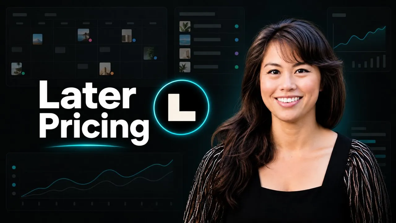 Later Pricing 2026 hero with the Later logo and Sabrina Ramonov on a dark background showing a social media content calendar and analytics UI