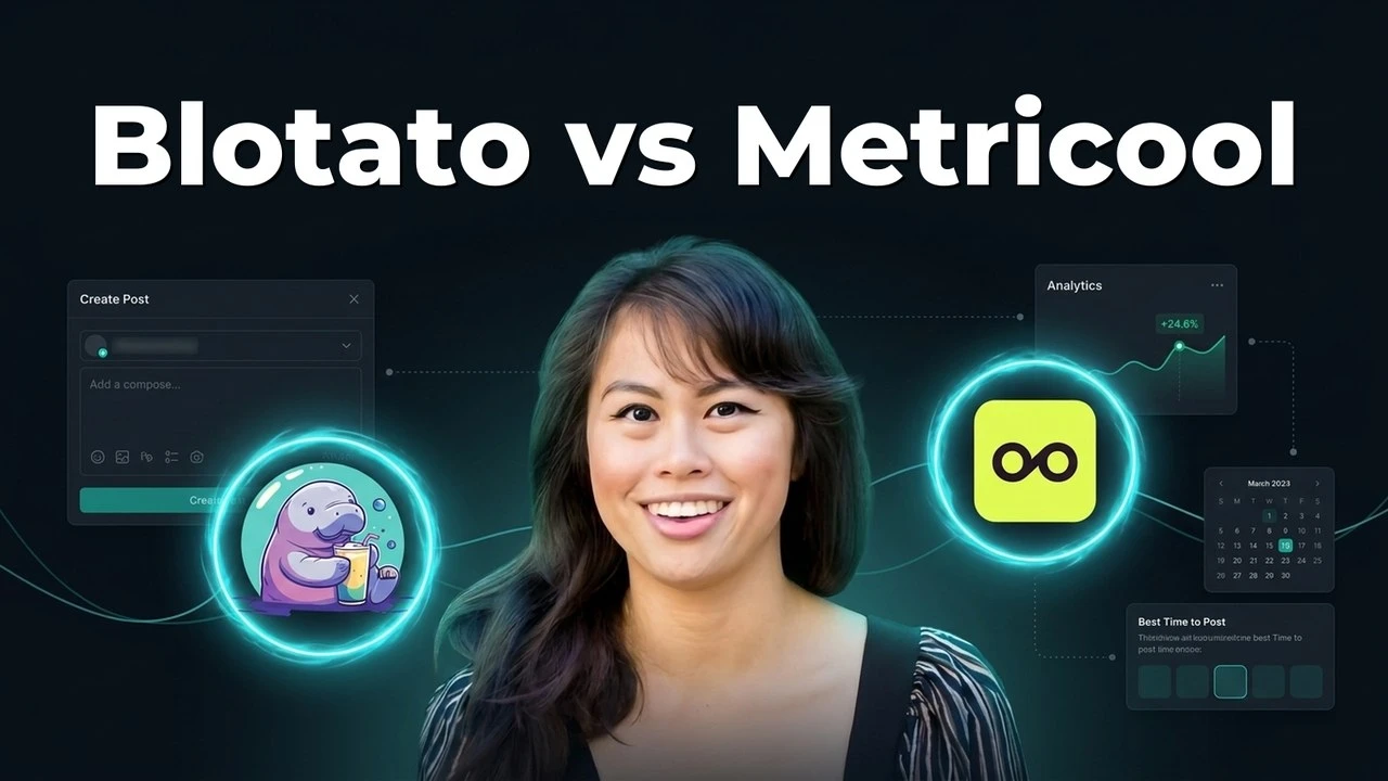 Blotato vs Metricool: Which Tool Does More for Less?