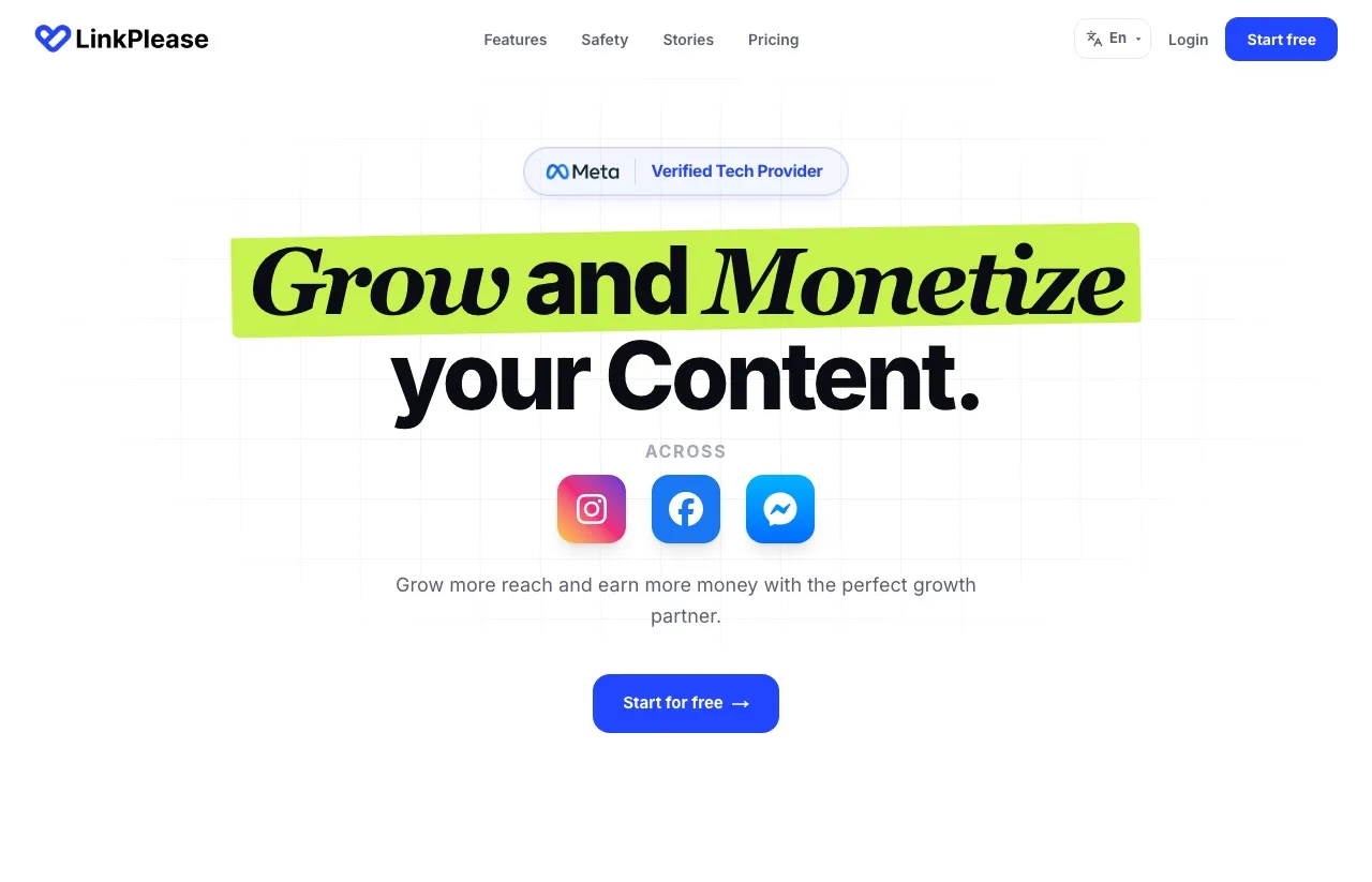 LinkPlease homepage: a Meta Verified Tech Provider badge above "Grow and Monetize your Content" across Instagram, Facebook and Messenger.