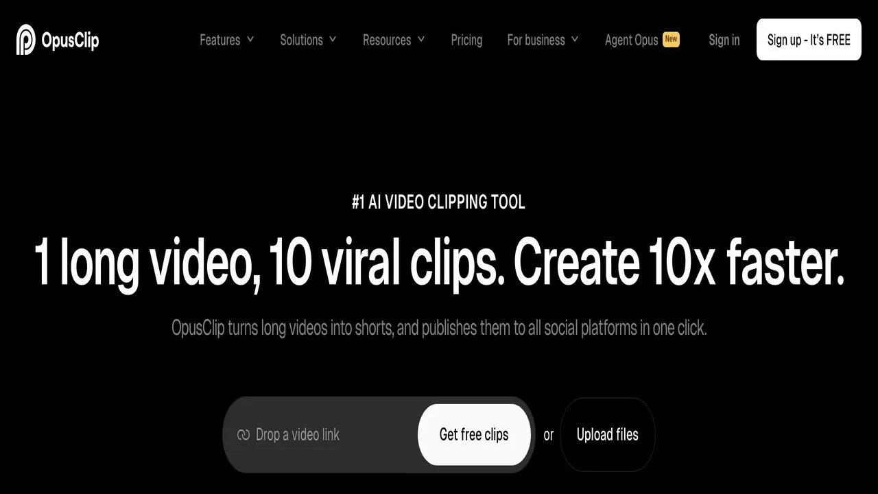 Opus Clip's homepage: the #1 AI video clipping tool, turning one long video into multiple short clips.
