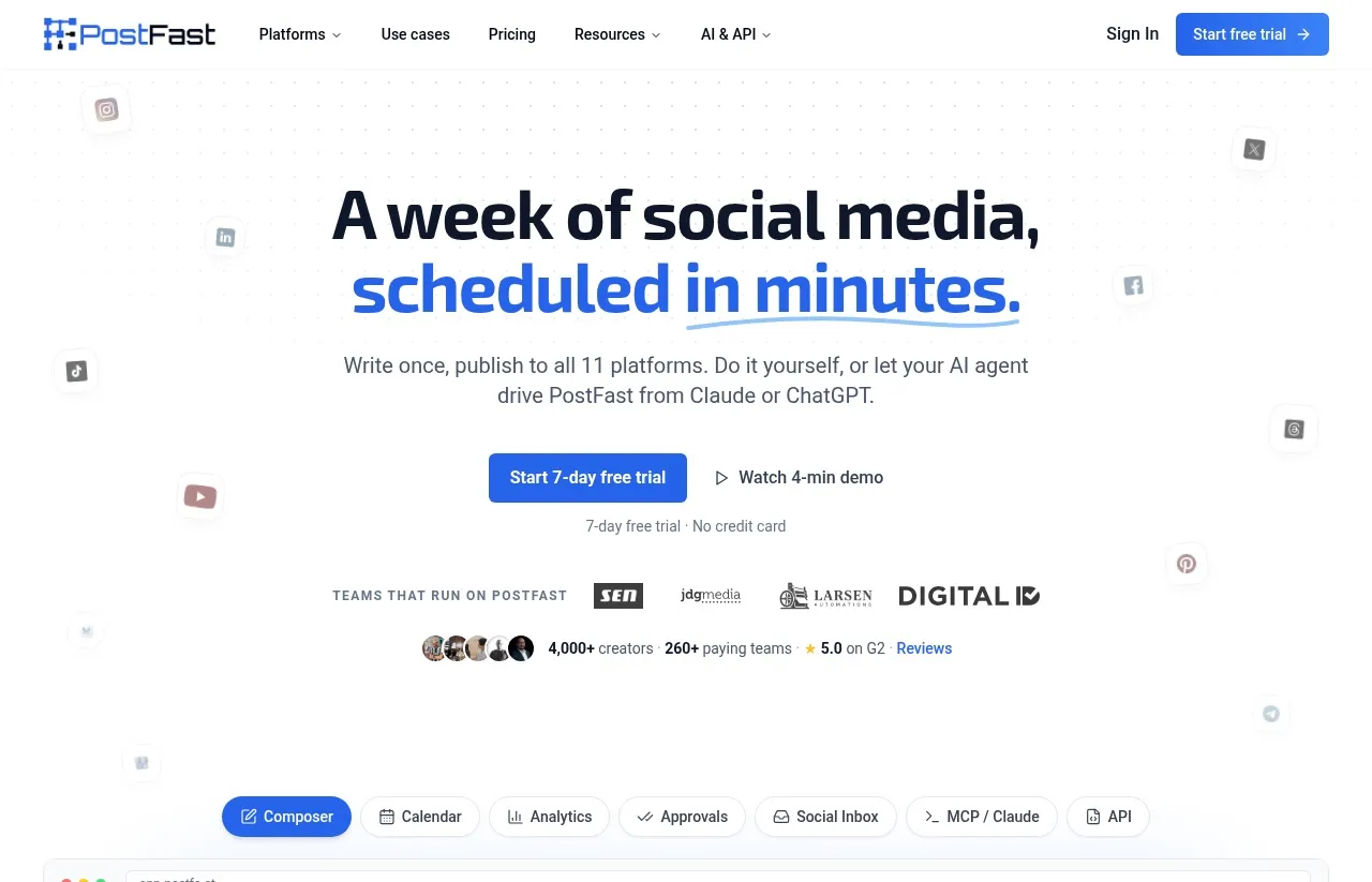 PostFast's homepage, pitching a week of social media scheduled in minutes across 11 platforms, with an AI agent driving it from Claude or ChatGPT.
