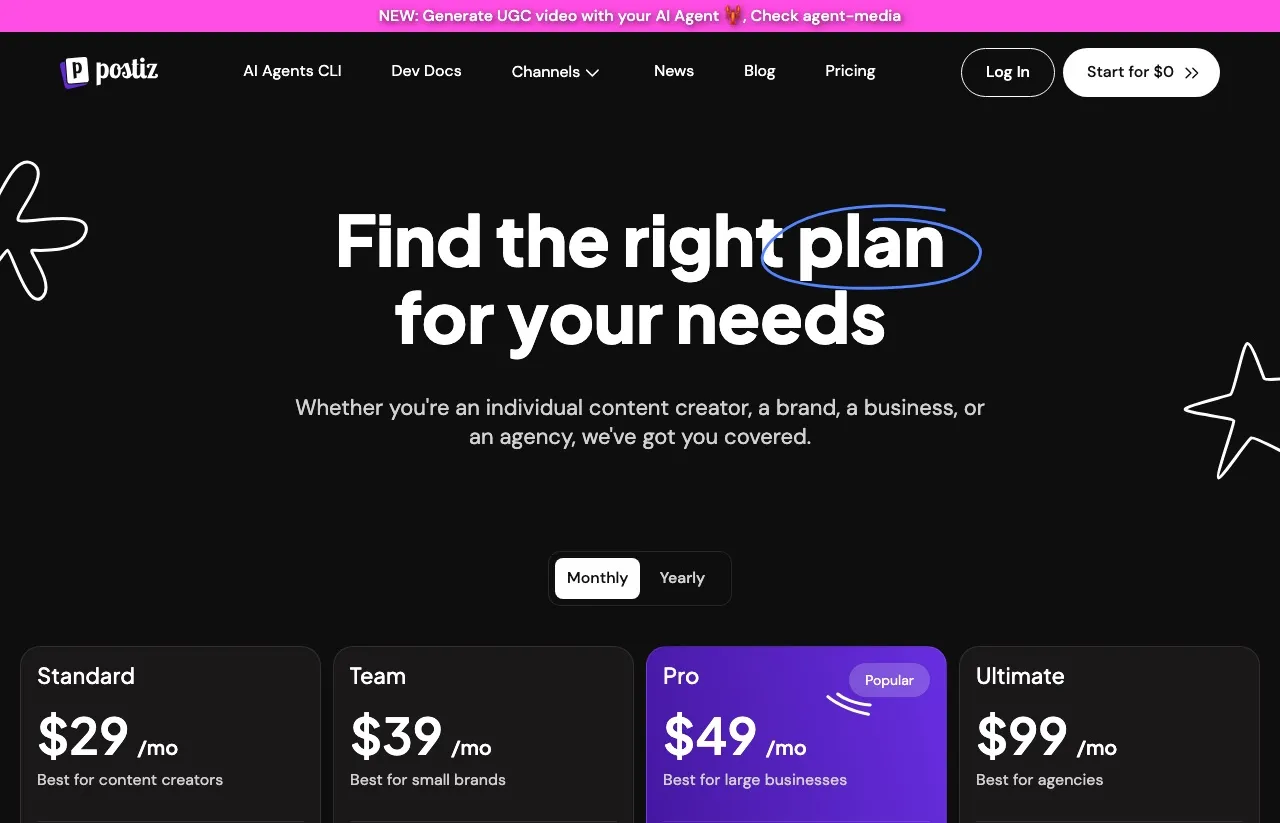 Postiz's pricing page on the monthly toggle, showing Standard at $29, Team at $39, Pro at $49 and Ultimate at $99 a month.
