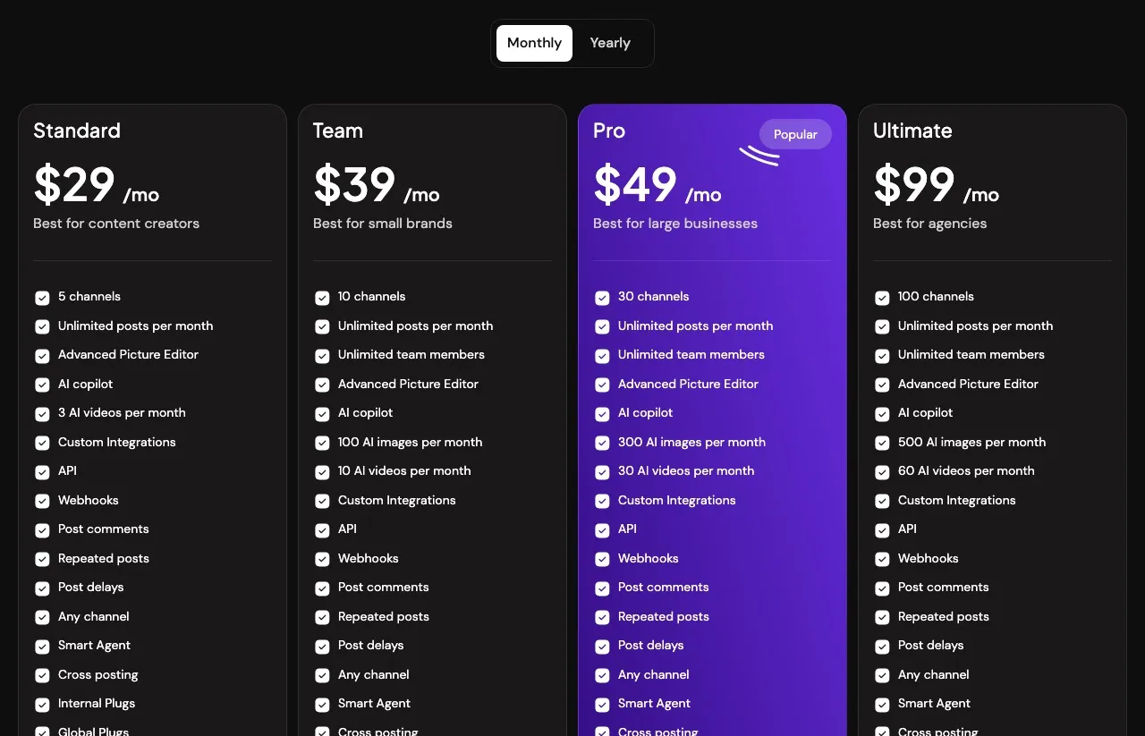 Postiz's pricing on the Monthly toggle: Standard $29 for 5 channels, Team $39 for 10, Pro $49 for 30, Ultimate $99 for 100.