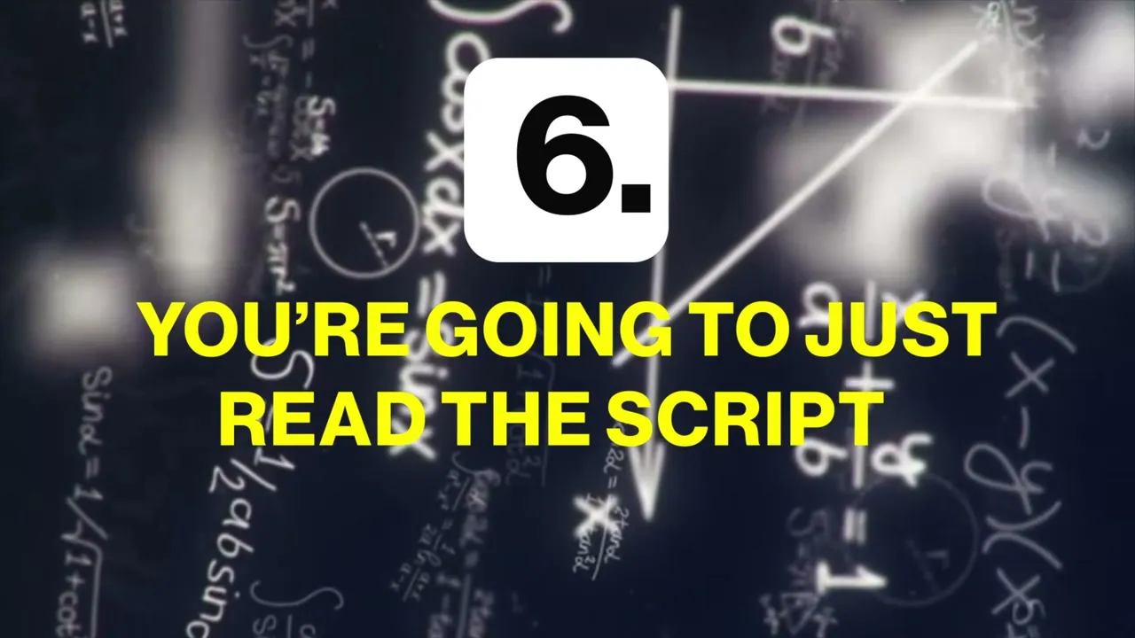 On-screen step card reading "You're going to just read the script."