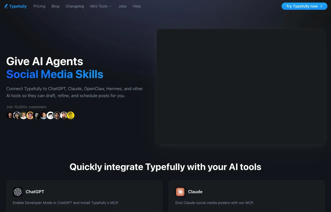 Typefully's AI agents page, which connects ChatGPT, Claude, OpenClaw, Hermes and other AI tools so they can draft, refine and schedule posts.